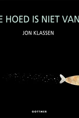 Deze hoed is niet van mij