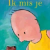 Ik mis je | 9789065651440