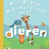 Mijn grote AVI start boek over dieren | 9789048752119