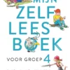 Mijn zelfleesboek voor groep 4 | 9789048740147