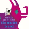 Eén monster te veel | 9789025870515