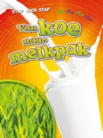 Van koe naar melkpak | 9789086649327