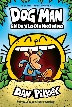 Dog Man en de vlooienkoning | 9789493189089 Dog Man en de vlooienkoning