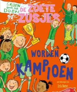 De Zoete Zusjes worden kampioen