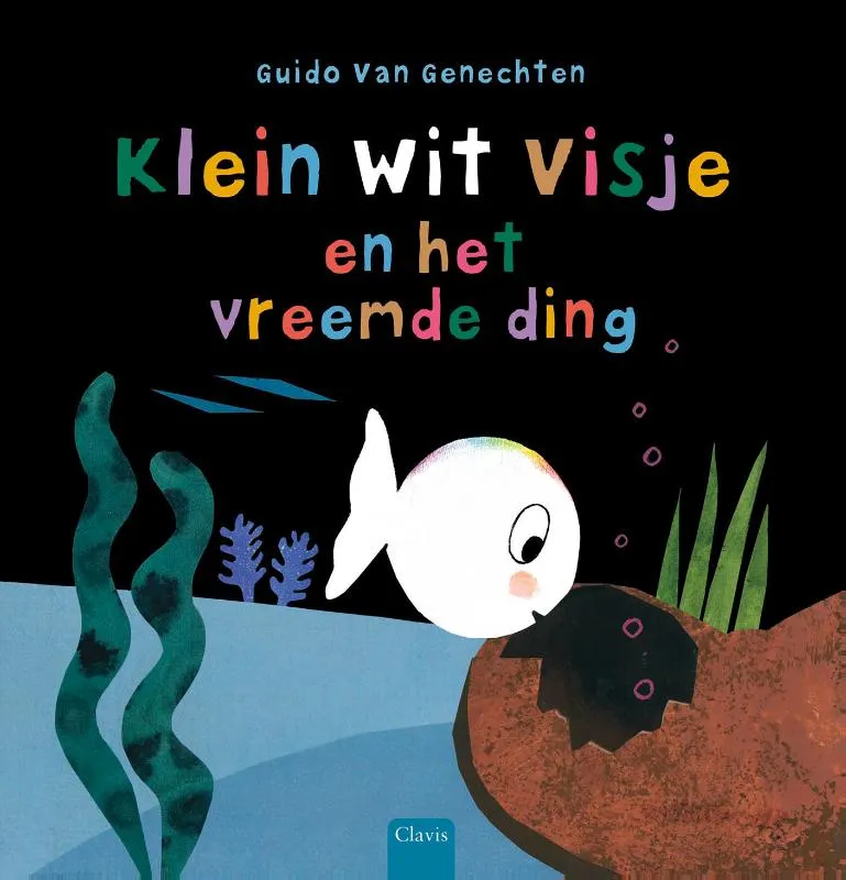 Klein wit visje en het vreemde ding | 9789044843286 Klein wit visje en het vreemde ding