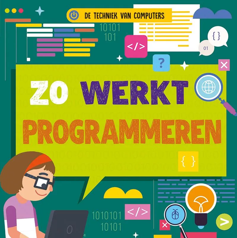 Zo werkt programmeren | 9789086647606 Zo werkt programmeren