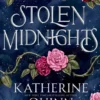 Stolen Midnights | 9781398555716 Stolen Midnights | 9781398555716