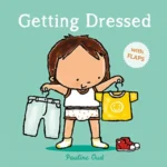 Getting Dressed | 9781605375632
