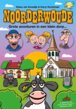Noorderwoude | 9789090348988 Noorderwoude | 9789090348988