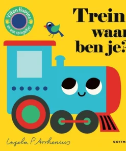Trein, waar ben je?
