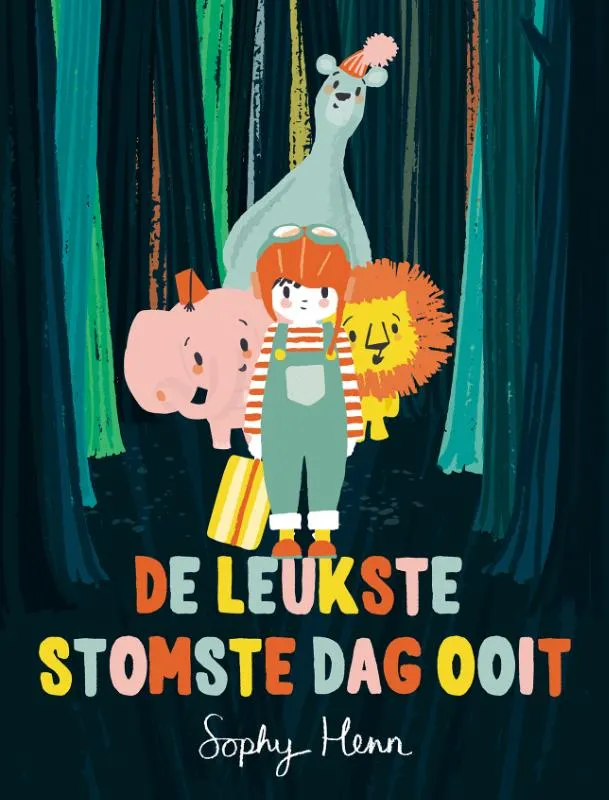 De leukste stomste dag ooit | 9789024597383 De leukste stomste dag ooit