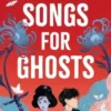 Songs for Ghosts | 9781803700038