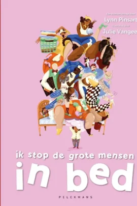 Ik stop de grote mensen in bed