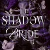 The Shadow Bride | 9780008652326 The Shadow Bride | 9780008652326