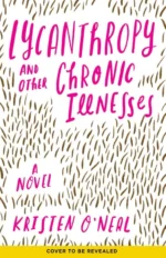 Lycanthropy and Other Chronic Illnesses | 9781649374318