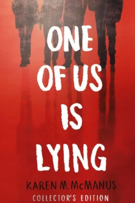 One of Us Is Lying