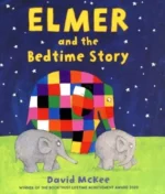 Elmer and the Bedtime Story | 9781838934002