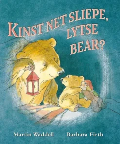 Kinst net sliepe, Lytse Bear?