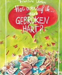 Hoe overleef ik een gebroken hart?