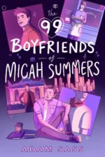99 Boyfriends of Micah Summers | 9780593528907 99 Boyfriends of Micah Summers | 9780593528907