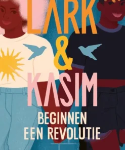 Lark & Kasim beginnen een revolutie