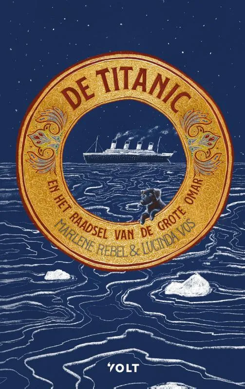 De Titanic en het raadsel van de Grote Omar | 9789021477633 De Titanic en het raadsel van de Grote Omar