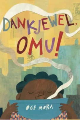 Dankjewel, Omu!