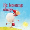 Het betweterige schaapje | 9789087820596