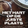 Het hart op de juiste plaats | 9789493230408 Het hart op de juiste plaats | 9789493230408