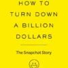 How to Turn Down a Billion Dollars | 9780241397701