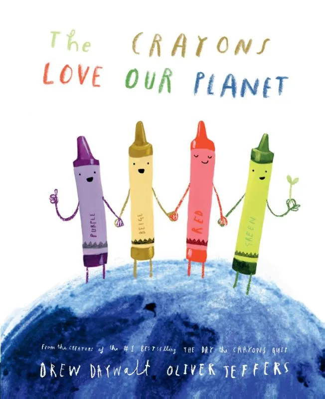 The Crayons Love our Planet | 9780008560867 The Crayons Love our Planet