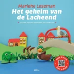 Het geheim van de Lacheend | 9789493121010 Het geheim van de Lacheend | 9789493121010
