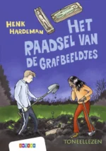 Het raadsel van de grafbeeldjes | 9789401487115 Het raadsel van de grafbeeldjes | 9789401487115