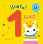 Hoera! 1 jaar! | 9789044765205