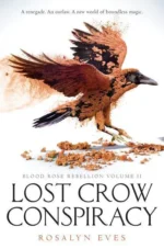LOST CROW CONSPIRACY (BLOOD RO | 9781101939529