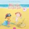 Blij zijn kost geen geld | 9789044843354 Blij zijn kost geen geld | 9789044843354