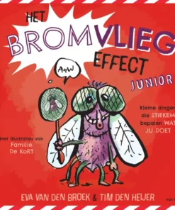 Het bromvliegeffect junior