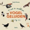 24 snel te herkennen vogelgeluiden van bij ons | 9789002282973 24 snel te herkennen vogelgeluiden van bij ons | 9789002282973