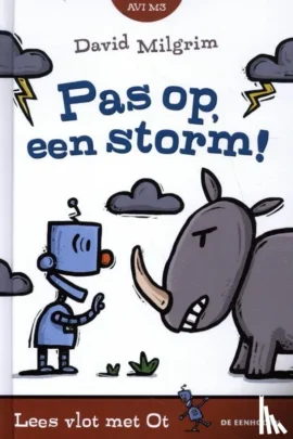 Pas op, een storm!