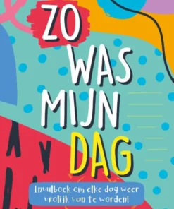 Zo was mijn dag