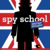 Spy School British Invasion | 9781534421691