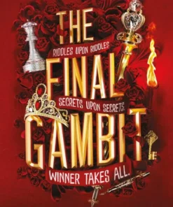 The Final Gambit