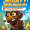 Ricky Ricotta's Mighty Robot vs. the Stupid Stinkbugs from Saturn (Ricky Ricotta's Mighty Robot #6) | 9780545630153