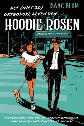 Het (niet zo) orthodoxe leven van Hoodie Rosen