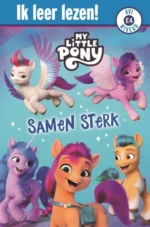 My Little Pony, Samen sterk | 9789047850090