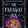 The Faraway Inn | 9789025889562 The Faraway Inn | 9789025889562
