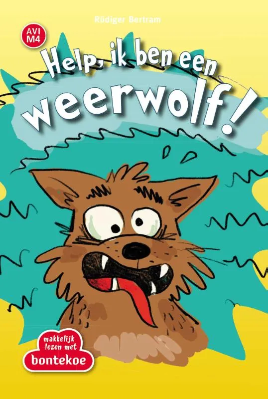 Help, ik ben een weerwolf! | 9789463525060 Help, ik ben een weerwolf!
