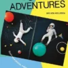 Photo Adventures How to Bend Reality with Photography | 9780500651414