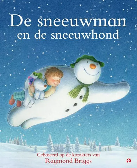 De sneeuwman en de sneeuwhond | 9789047615163 De sneeuwman en de sneeuwhond
