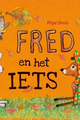 Fred en het iets
